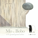 Mo et Bobo et le grand grand arbre
